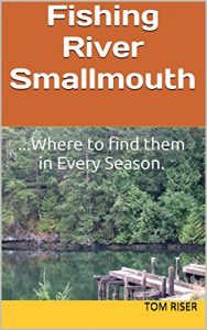 Baixar Fishing River Smallmouth: …Where to find them in Every Season. (English Edition) pdf, epub, eBook