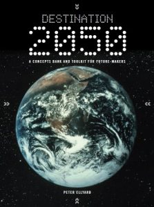 Baixar Destination 2050 – A Concepts Bank and Toolkit for Future-Makers (English Edition) pdf, epub, eBook