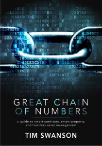 Baixar Great Chain of Numbers: A Guide to Smart Contracts, Smart Property and Trustless Asset Management (English Edition) pdf, epub, eBook