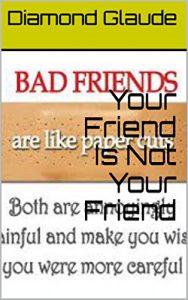 Baixar Your Friend Is Not Your Friend (English Edition) pdf, epub, eBook