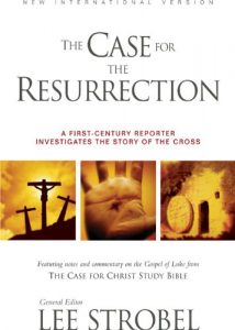 Baixar NIV, Case for the Resurrection, eBook: A First-Century Investigative Reporter Probes History’s Pivotal Event pdf, epub, eBook