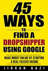 Baixar 45 Ways Of Finding Products To Sell Online By Dropshipping: Make Money Online By Starting A Real Passive Income Stream. (English Edition) pdf, epub, eBook