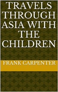 Baixar Travels through Asia with the children (English Edition) pdf, epub, eBook