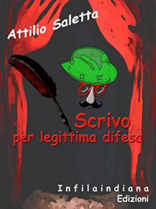 Baixar Scrivo per legittima difesa pdf, epub, eBook