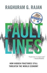Baixar Fault Lines: How Hidden Fractures Still Threaten the World Economy pdf, epub, eBook