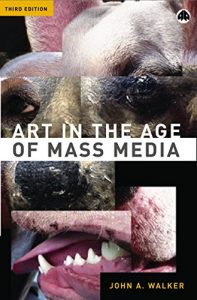 Baixar Art in the Age of Mass Media pdf, epub, eBook
