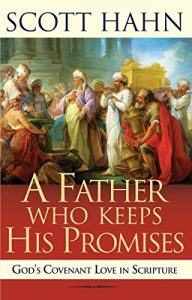 Baixar A Father Who Keeps His Promises: God’s Covenant Love in Scripture (English Edition) pdf, epub, eBook