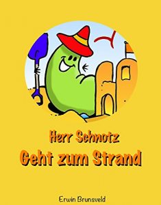 Baixar Herr Schnotz geht zum Strand (German Edition) pdf, epub, eBook