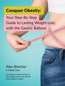 Baixar Conquer Obesity: Your Step-By-Step Guide to Lasting Weight Loss with the Gastric Balloon (English Edition) pdf, epub, eBook