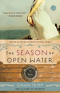 Baixar The Season of Open Water: A Novel pdf, epub, eBook
