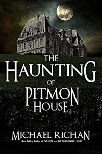 Baixar The Haunting of Pitmon House (English Edition) pdf, epub, eBook