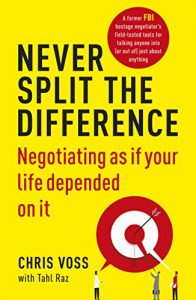 Baixar Never Split the Difference: Negotiating as if Your Life Depended on It pdf, epub, eBook