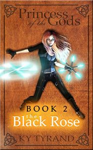 Baixar The Black Rose (Princess of the Gods Book 2) (English Edition) pdf, epub, eBook