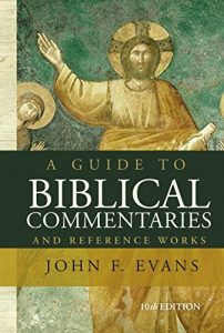 Baixar A Guide to Biblical Commentaries and Reference Works: 10th Edition pdf, epub, eBook