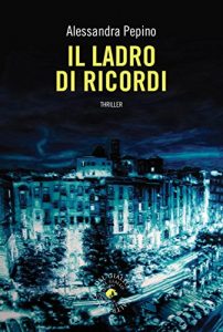 Baixar Il ladro di ricordi (biblioteca del giallo) pdf, epub, eBook