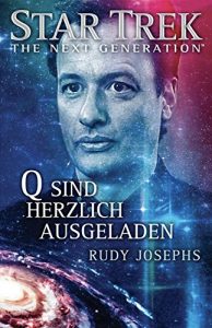Baixar Star Trek – The Next Generation: Q sind herzlich ausgeladen (German Edition) pdf, epub, eBook