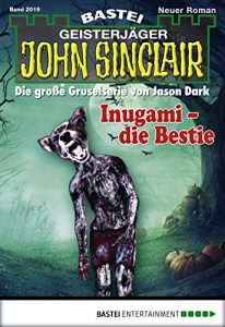 Baixar John Sinclair – Folge 2019: Inugami – die Bestie (German Edition) pdf, epub, eBook