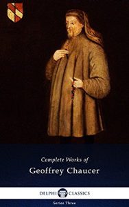 Baixar Delphi Complete Works of Geoffrey Chaucer (Illustrated) (English Edition) pdf, epub, eBook