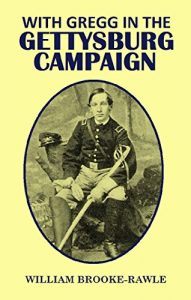Baixar With Gregg in the  Gettysburg Campaign (1884) (English Edition) pdf, epub, eBook