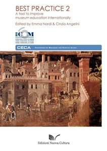 Baixar Best Practice 2: A tool to improve museum education internationally: 3 (Icom Ceca) pdf, epub, eBook