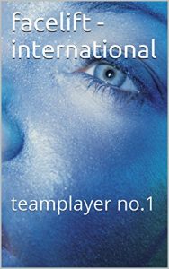Baixar facelift – international: teamplayer no.1 (German Edition) pdf, epub, eBook