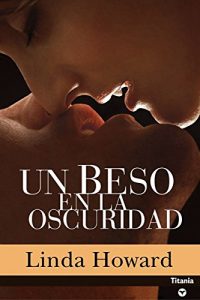 Baixar Un beso en la oscuridad (Titania amour) pdf, epub, eBook