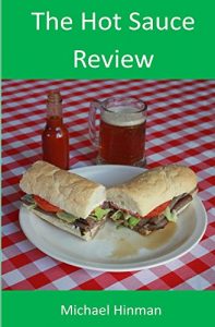 Baixar The Hot Sauce Review (English Edition) pdf, epub, eBook