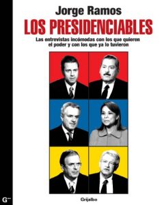 Baixar Los presidenciables pdf, epub, eBook