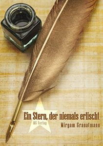 Baixar Ein Stern, der niemals erlischt (German Edition) pdf, epub, eBook