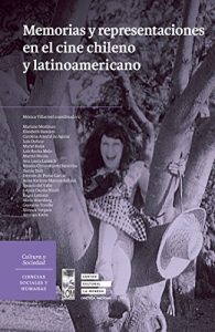 Baixar Memorias y representaciones en el cine chileno y latinoamericano pdf, epub, eBook
