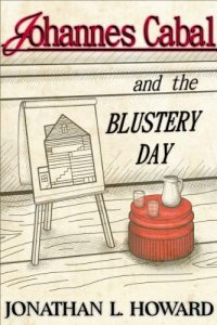 Baixar Johannes Cabal and the Blustery Day (Johannes Cabal series) (English Edition) pdf, epub, eBook