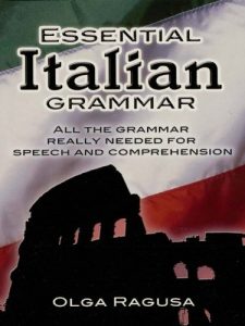 Baixar Essential Italian Grammar (Dover Language Guides Essential Grammar) pdf, epub, eBook