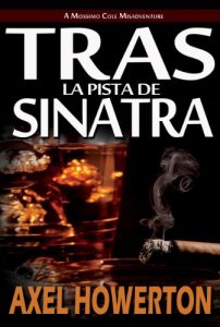 Baixar Tras la Pista de Sinatra (Spanish ES) (Spanish Edition) pdf, epub, eBook