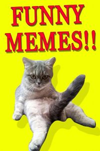 Baixar Memes: Best Memes 2016 (Funny Memes, Memes XL, Memes Plz, Memes And Jokes, Memes Free) (English Edition) pdf, epub, eBook