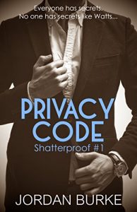 Baixar Privacy Code: Erotic Suspense Thriller (Shatterproof Book 1) (English Edition) pdf, epub, eBook