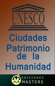Baixar Ciudades patrimonio de la Humanidad (Spanish Edition) pdf, epub, eBook