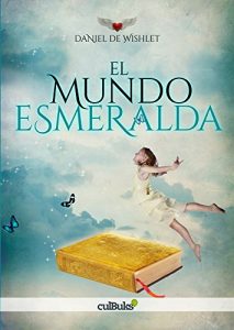 Baixar El mundo esmeralda (Spanish Edition) pdf, epub, eBook