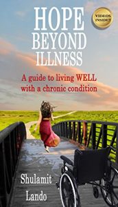 Baixar Hope Beyond Illness: A Guide to Living WELL with a Chronic Condition (English Edition) pdf, epub, eBook
