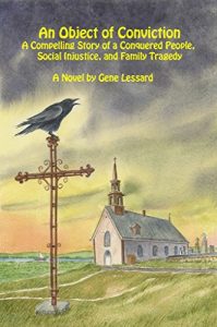 Baixar An Object of Conviction: A Compelling Story of a Conquered People, Social Injustice and Family Tragedy (English Edition) pdf, epub, eBook