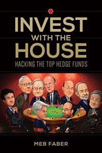 Baixar Invest With The House: Hacking The Top Hedge Funds (English Edition) pdf, epub, eBook