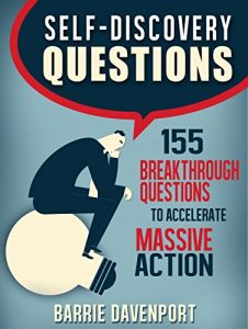 Baixar Self-Discovery Questions: 155 Breakthrough Questions to Accelerate Massive Action (English Edition) pdf, epub, eBook