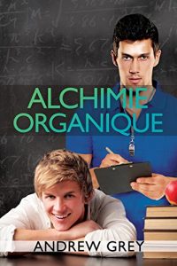 Baixar Alchimie organique (Chemistry t. 1) (French Edition) pdf, epub, eBook