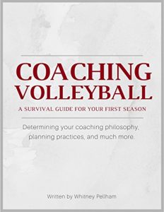 Baixar Coaching Volleyball: A Survival Guide for Your First Season (English Edition) pdf, epub, eBook