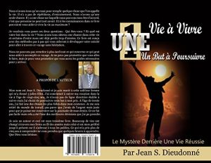 Baixar Une Vie a Vivre Un But a Poursuivre: Le Mystere Derriere une Vie Reussie (French Edition) pdf, epub, eBook