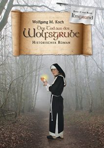 Baixar Der Tod aus der Wolfsgrube: Historischer Roman (German Edition) pdf, epub, eBook