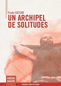 Baixar Un archipel de solitudes (French Edition) pdf, epub, eBook