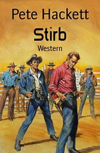 Baixar Stirb: Western (German Edition) pdf, epub, eBook