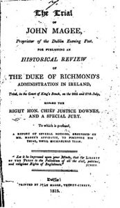 Baixar The Trial of John Magee, Proprietor of the Dublin Evening Post, for Publishing an Historical Review of the Duke of Richmond’s Administration in Ireland (English Edition) pdf, epub, eBook