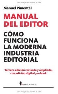 Baixar Manual del editor – como funciona la moderna industria editorial (Manuales (berenice)) pdf, epub, eBook