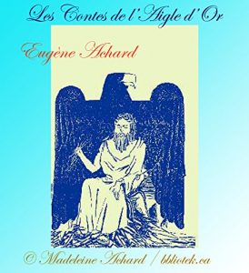 Baixar Les Contes de l’Aigle d’Or (French Edition) pdf, epub, eBook